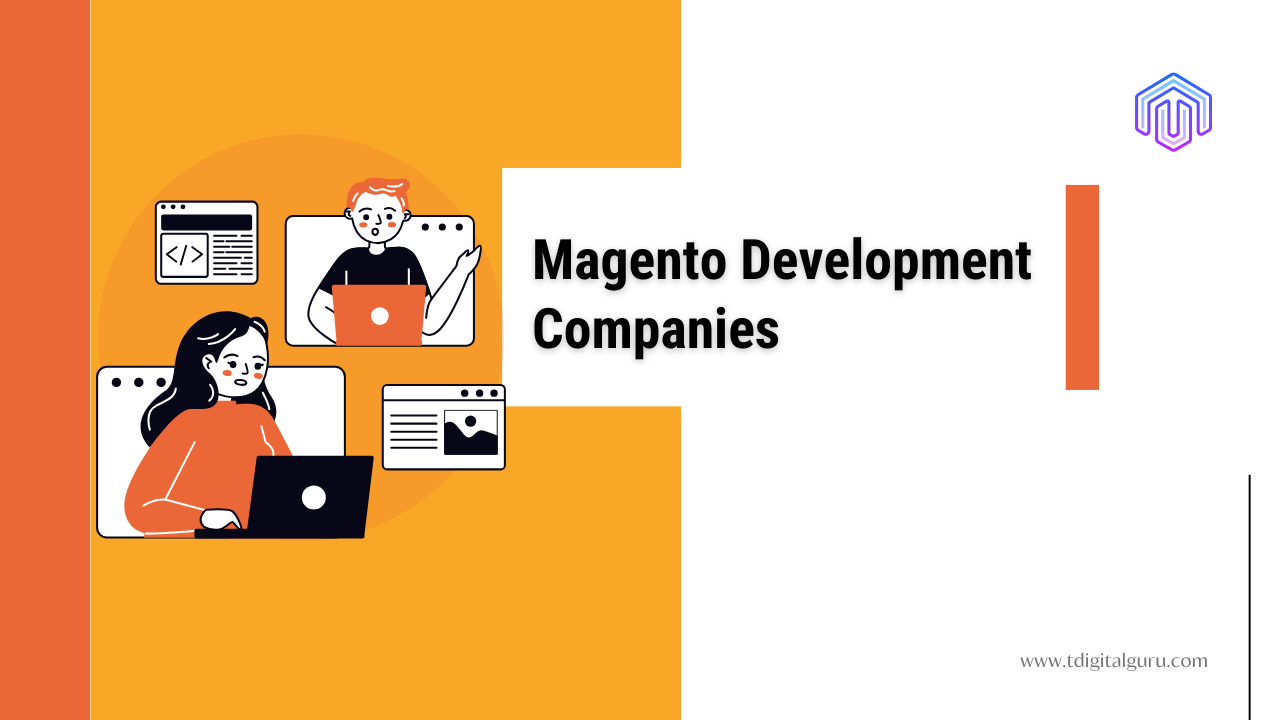 Best Award Winning Magento Development Companies