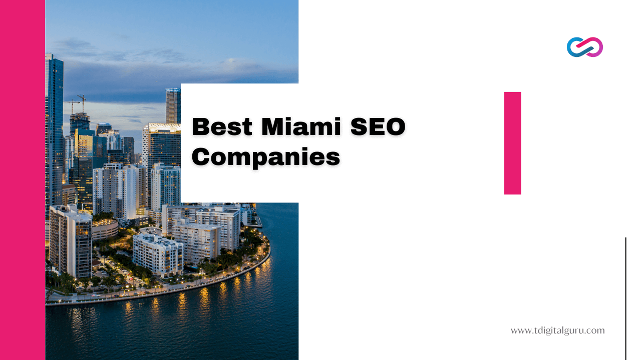 Miami SEO Companies